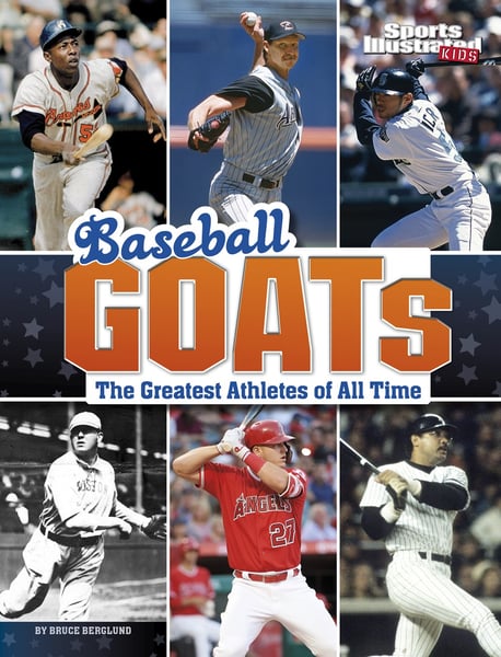 Baseball GOATs: The Greatest Athletes Of All Time