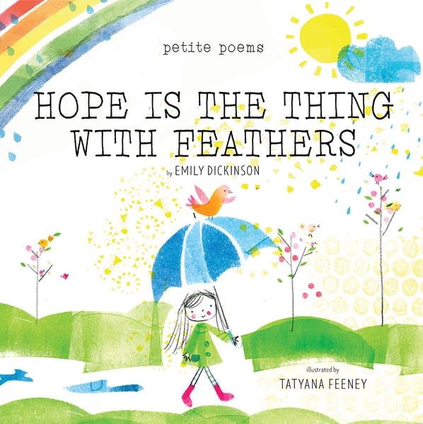 Hope Is The Thing With Feathers