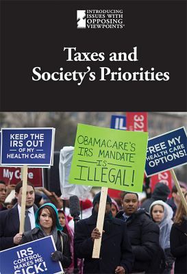 Taxes And Society's Priorities