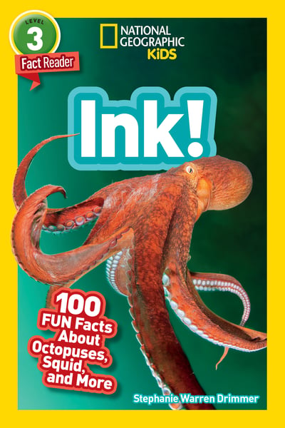 Ink! 100 Fun Facts About Octopuses, Squids, And More