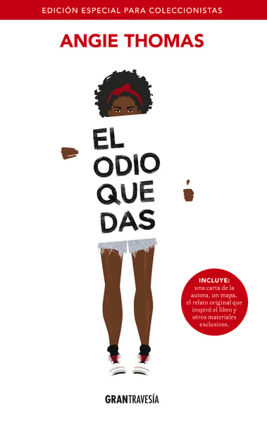 El Odio Que Das (The Hate You Give)