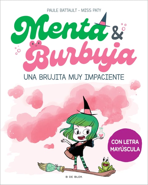 Una Brujita Muy Impaciente (A Very Impatient Little Witch)