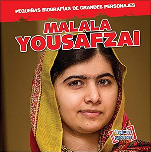 Malala Yousafzai (Spanish Edition)