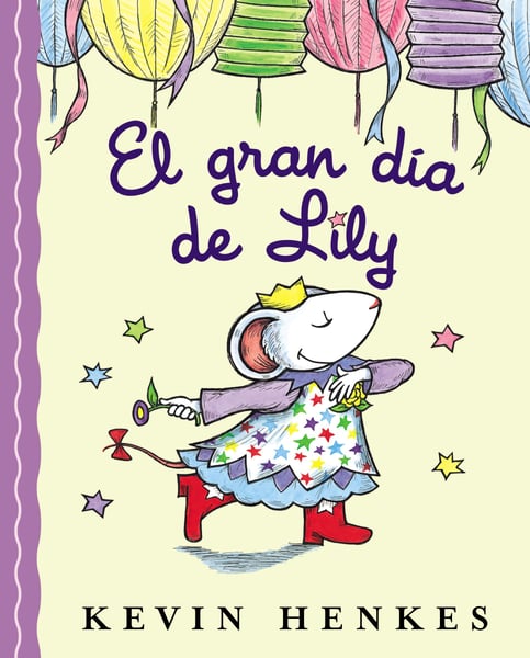 El Gran Dia De Lily (Lilly's Big Day)