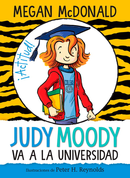 Judy Moody Va A La Universidad (Judy Moody Goes To College)