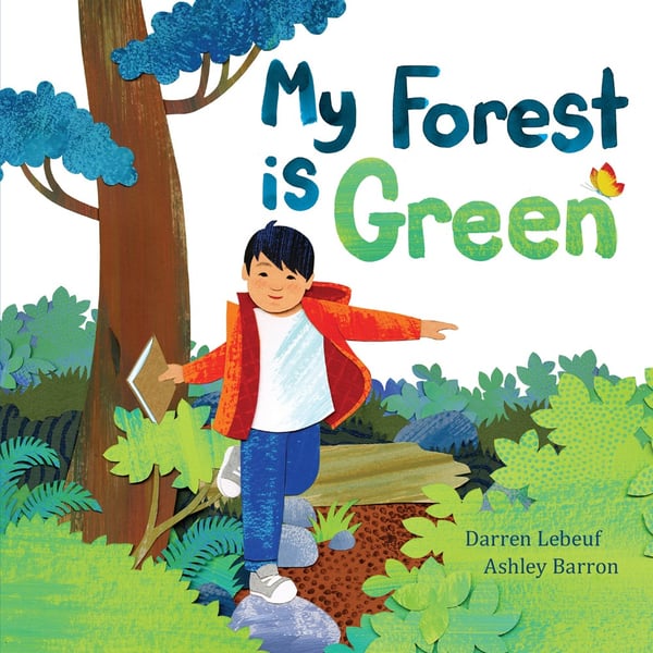 My Forest Is Green (Board Book)