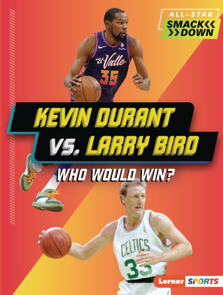 Kevin Durant Vs. Larry Bird: Who Would Win?