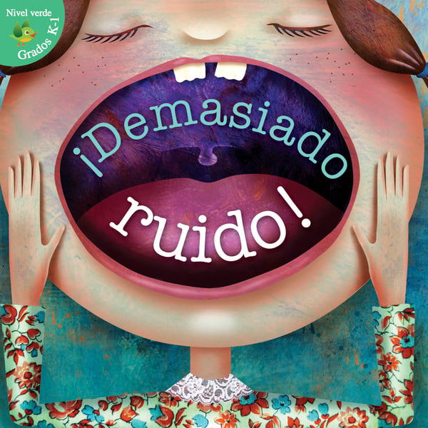 Demasiado Ruido! (Too Much Noise)