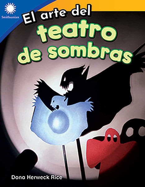 El Arte Del Teatro De Sombras (The Art Of Shadow Puppets)