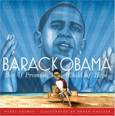 Barack Obama: Son Of Promise, Child Of Hope
