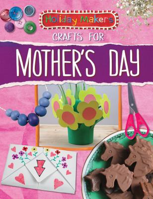 Crafts For Mother's Day