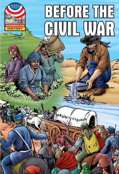 Before The Civil War (1830-1860)