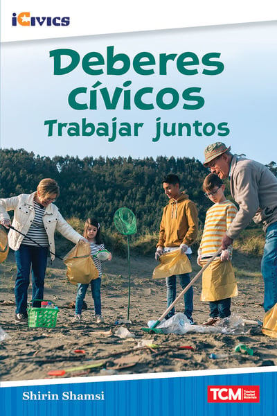 Deberes Civicos: Trabajar Juntos (Civic Duty: Working Together)