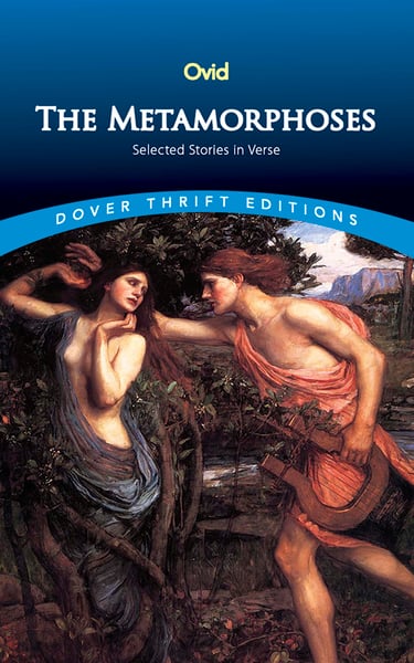 Metamorphoses: Selected Stories In Verse, The
