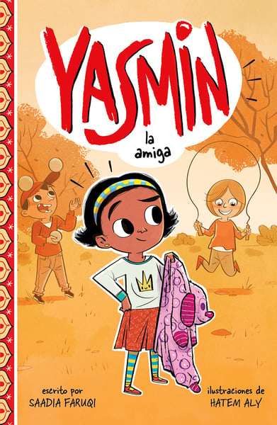 Yasmin La Amiga (Yasmin The Friend)