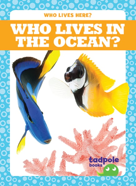 Who Lives In The Ocean?