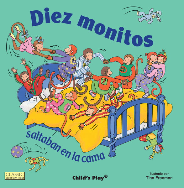 Diez Monitos Saltaban En La Cama (Ten Little Monkeys)