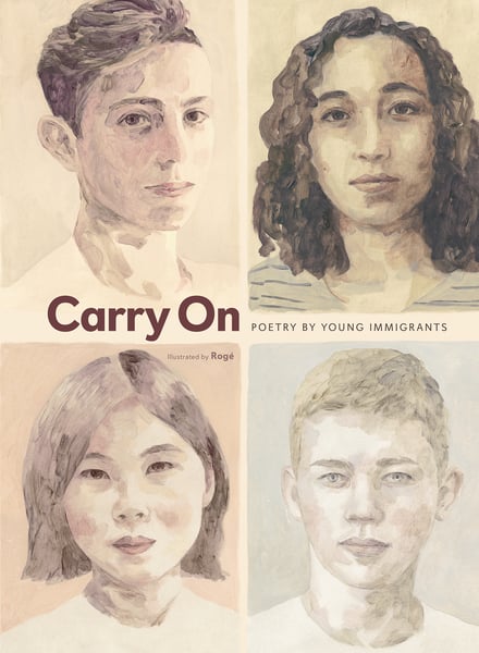 Carry On: Poetry By Immigrants