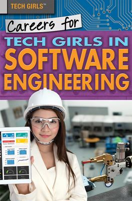 Careers For Tech Girls In Software Engineering