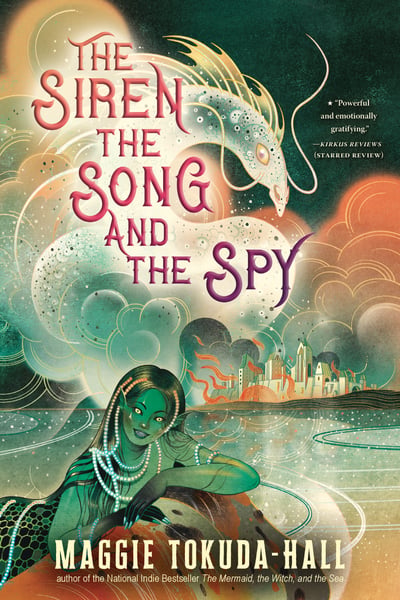 Siren, The Song, And The Spy, The