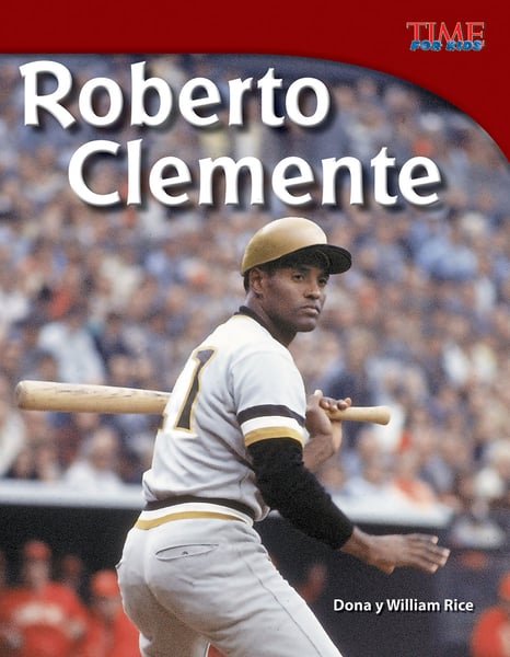 Roberto Clemente (Spanish Edition)
