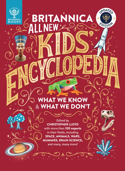 Britannica All New Kid's Encyclopedia: What We Know And What We Don't, Updated Edition