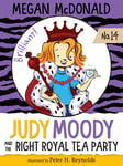 Judy Moody And The Right Royal Tea Party