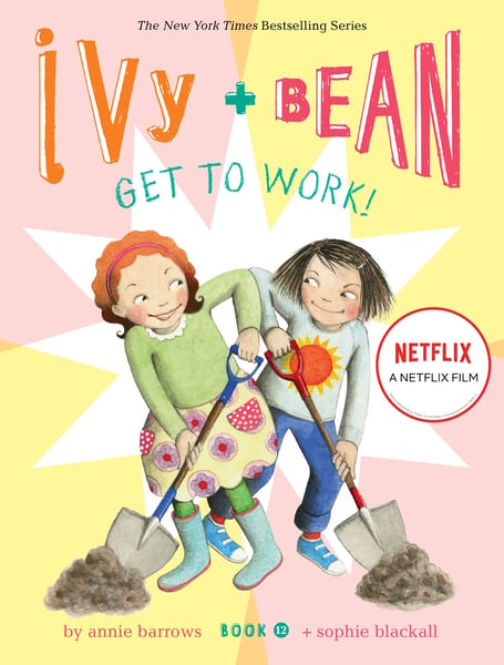 Ivy And Bean Get To Work!