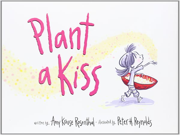 Plant A Kiss
