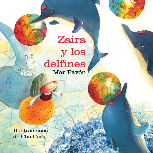 Zaira Y Los Delfines (Zaira And The Dolphins)