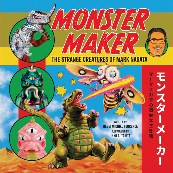 Monster Maker: The Strange Creatures Of Mark Nagata