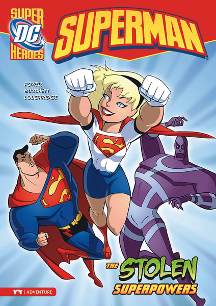 Superman: The Stolen Superpowers