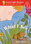 What I See