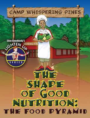 Shape Of Good Nutrition, The