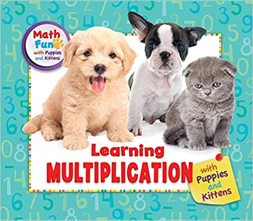 Learning Multiplication With Puppies And Kittens