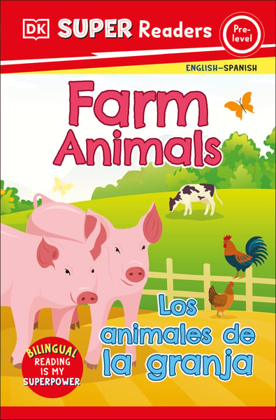 Farm Animals / Los Animales De La Granja