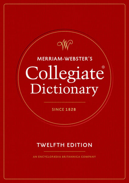 Merriam-Webster's Collegiate Dictionary, 11th Edition