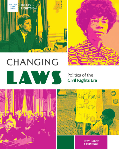 Changing Laws: Politics Of The Civil Rights Era