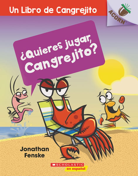 Quieres Jugar, Cangrejito? (Do You Want To Play, Crabby?)