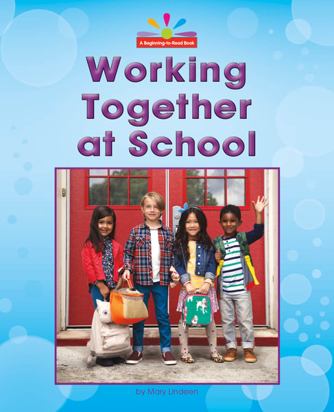 Working Together At School
