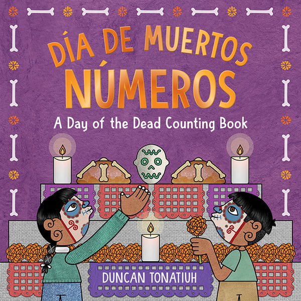 Dia De Muertos: Numeros / A Day Of The Dead Counting Book