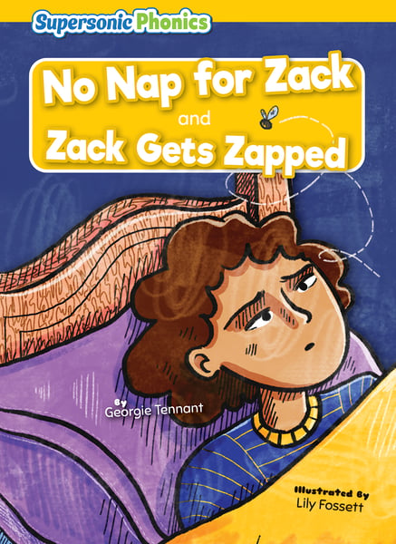 No Nap For Zack & Zack Gets Zapped