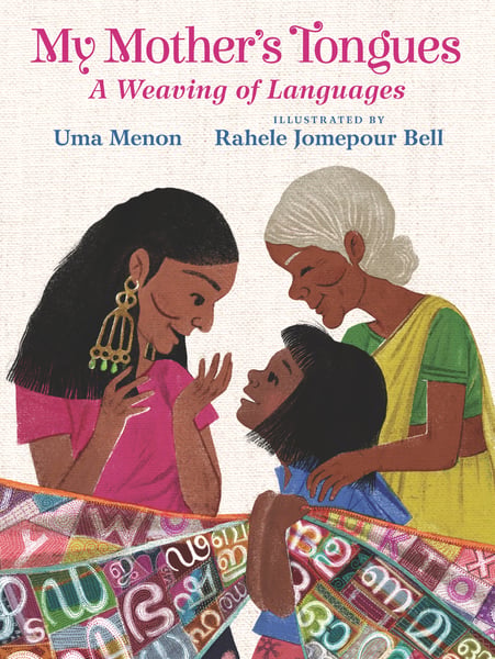 My Mother's Tongues: A Weaving Of Languages