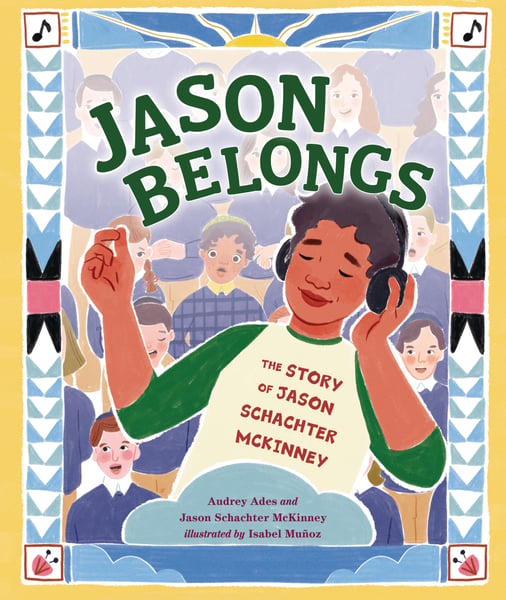 Jason Belongs: The Story Of Jason Schachter McKinney