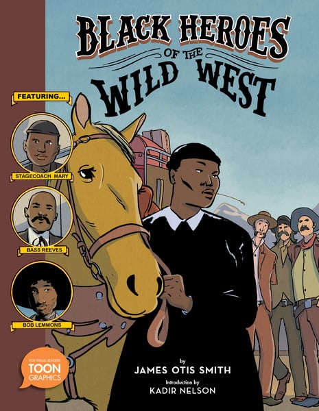 Black Heroes Of The Wild West