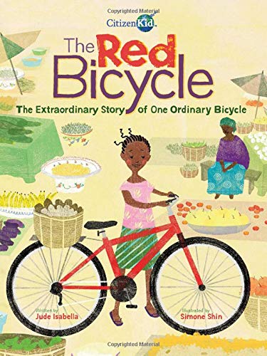 Red Bicycle: The Extraordinary Story Of One Ordinary Bicycle, The