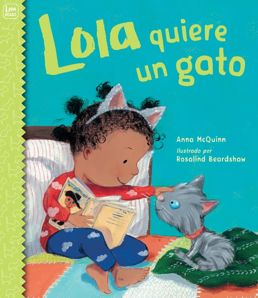Lola Quiere Un Gato (Lola Gets A Cat)