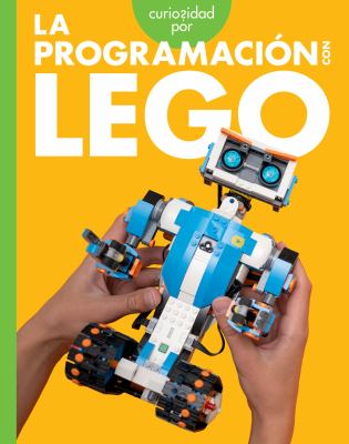 Curiosidad Por La Programacion Con LEGO (Curious About Programming With LEGO)
