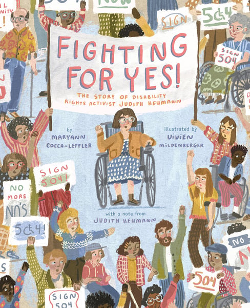 Fighting For Yes! The Story Of Disability Rights Activist Judith Heumann