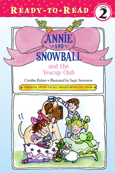 Annie And Snowball And The Teacup Club